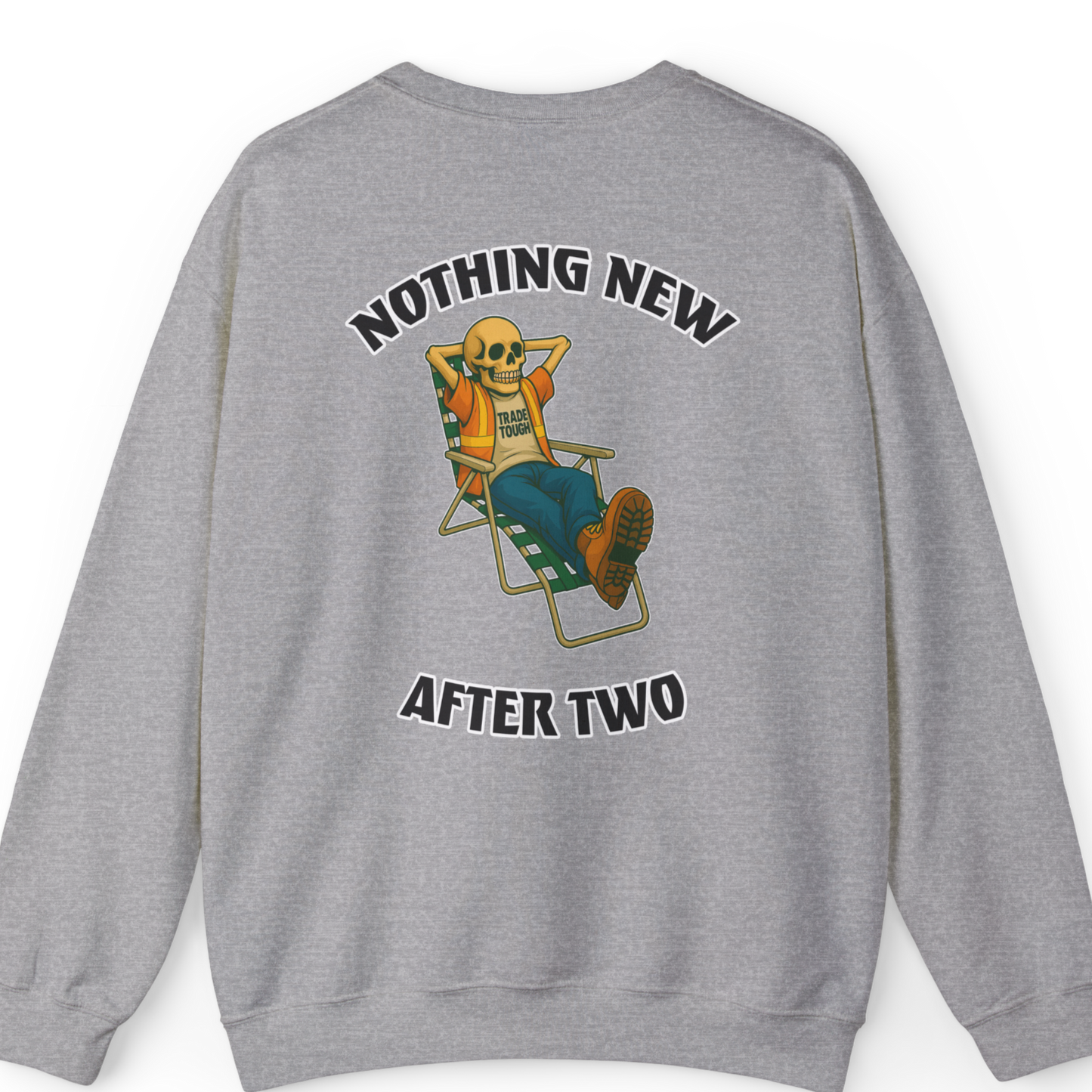 Nothing New After Two Long Sleeve Tee – Tradesman Graphic Work Shirt – Laid Back Skeleton Pullover