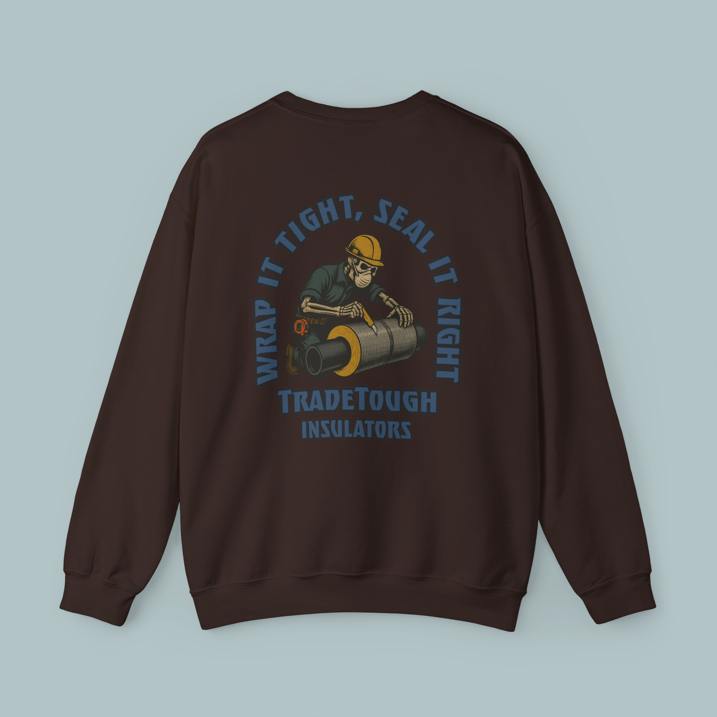 Dark Chocolate Insulator crewneck full back graphic featuring Industrial Blue slogan and skeleton insulation design.