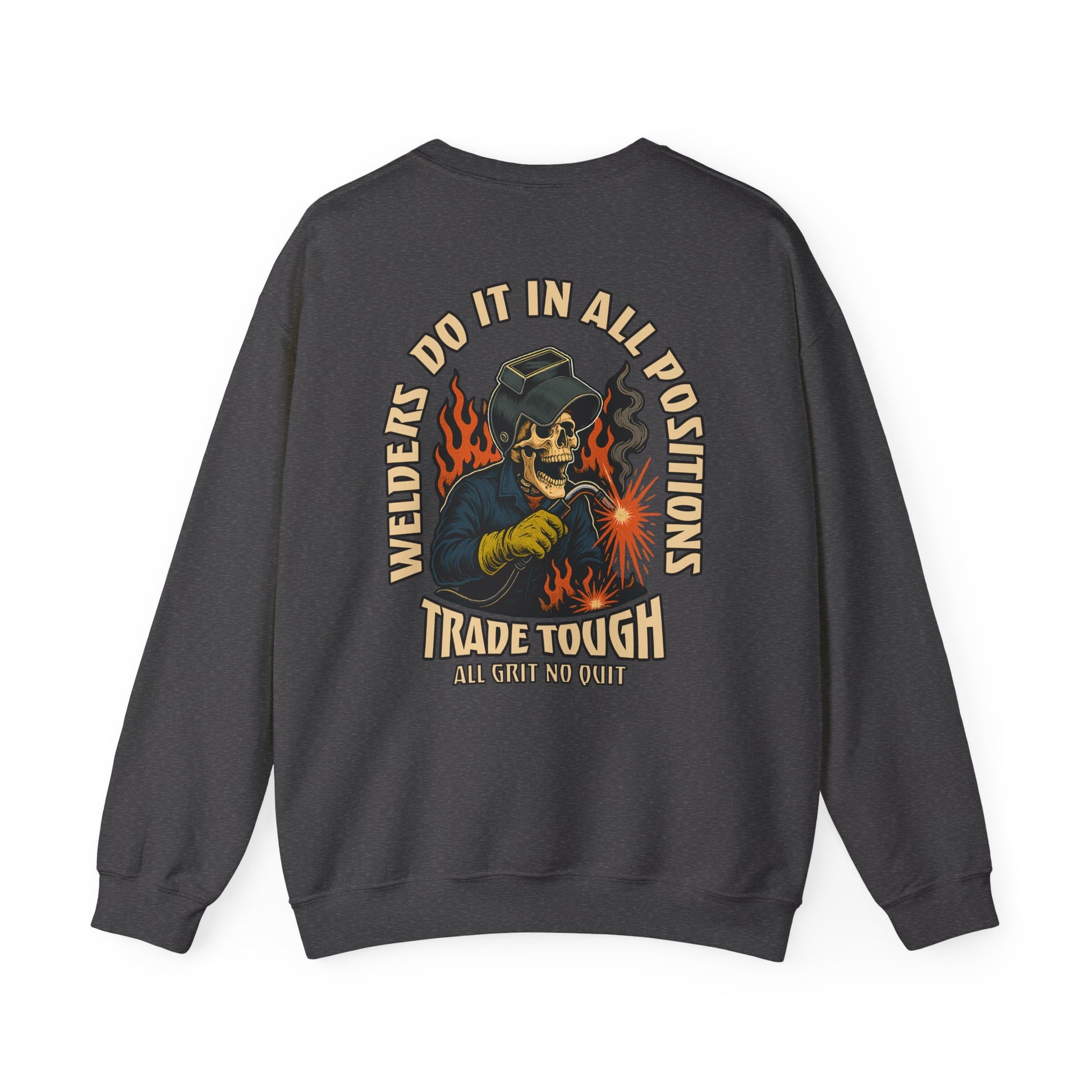 Pullover with TradeTough’s All Grit No Quit motto and welding flames design

