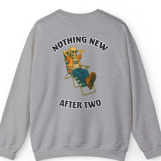 Nothing New After Two Long Sleeve Tee – Tradesman Graphic Work Shirt – Laid Back Skeleton Pullover